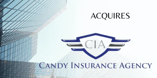 Crest Insurance acquires Candy Insurance Agency, Chandler, AZ