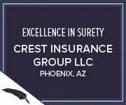 Excellence in Surety award for Crest Insurance Group LLC, Phoenix, AZ